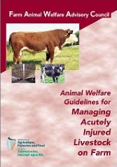 Cover Animal Welfare Guidelines for Managing Acutely Injured Livestock on Farm